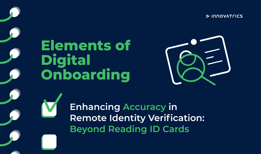 Enhancing Accuracy in Remote Identity Verification: Beyond Reading ID Cards